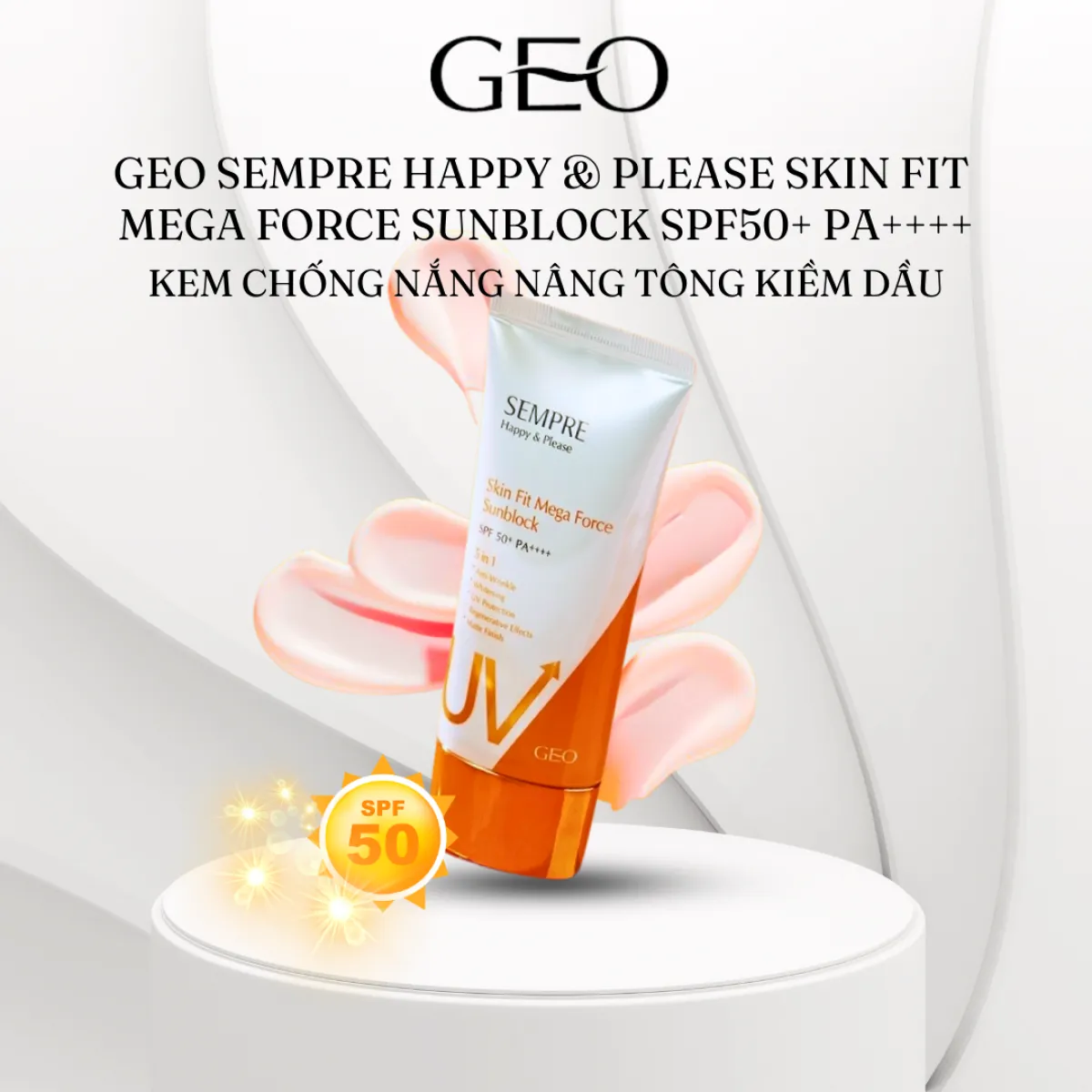 Kem chống nắng GEO LAMY Kiềm dầu Siêu đỉn Sempre Happy & Please Skin Fit Mega Force Sunblock SPF50+ PA++++